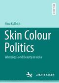 Kullrich |  Skin Colour Politics | Buch |  Sack Fachmedien