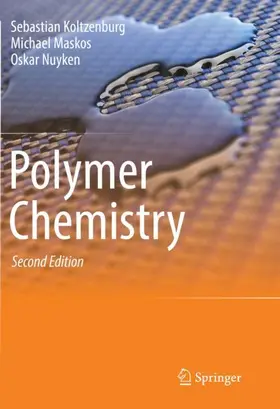 Koltzenburg / Maskos / Nuyken |  Polymer Chemistry | Buch |  Sack Fachmedien