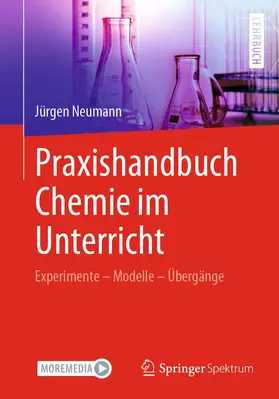 Neumann |  Praxishandbuch Chemie im Unterricht | Buch |  Sack Fachmedien