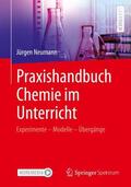 Neumann |  Praxishandbuch Chemie im Unterricht | Buch |  Sack Fachmedien