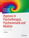 Revenstorf / Peter / Rasch |  Hypnose in Psychotherapie, Psychosomatik und Medizin | eBook | Sack Fachmedien