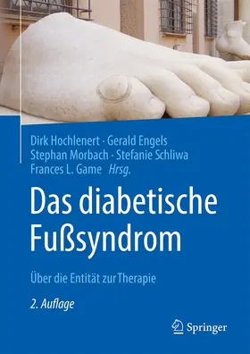 Hochlenert / Engels / Game | Das Diabetische Fußsyndrom | Buch | 978-3-662-64971-8 | sack.de