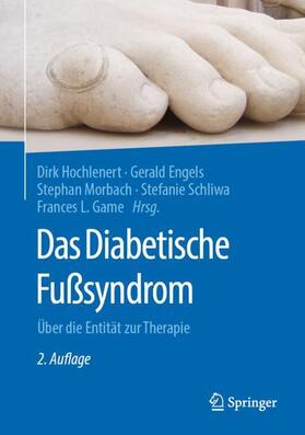 Hochlenert / Engels / Game | Das Diabetische Fußsyndrom | Buch | 978-3-662-64971-8 | sack.de