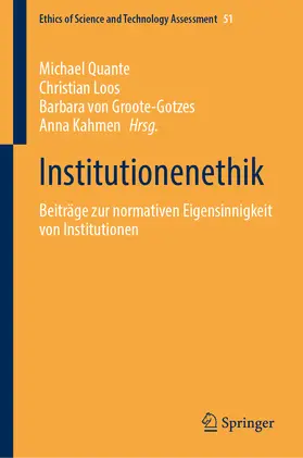 Quante / Kahmen / Loos |  Institutionenethik | Buch |  Sack Fachmedien
