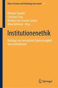 Quante / Loos / von Groote-Gotzes |  Institutionenethik | Buch |  Sack Fachmedien