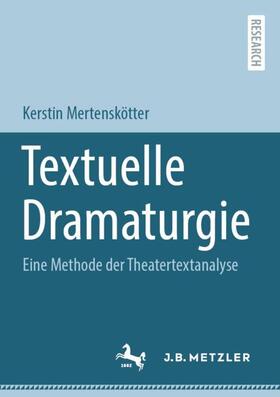 Mertenskötter | Textuelle Dramaturgie | Buch | 978-3-662-65012-7 | sack.de