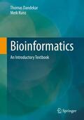 Kunz / Dandekar |  Bioinformatics | Buch |  Sack Fachmedien
