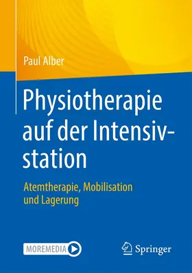 Alber | Physiotherapie auf der Intensivstation | Buch | 978-3-662-65078-3 | sack.de