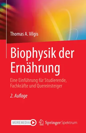 Vilgis | Biophysik der Ernährung | Buch | 978-3-662-65107-0 | sack.de