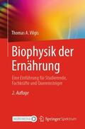 Vilgis |  Biophysik der Ernährung | Buch |  Sack Fachmedien