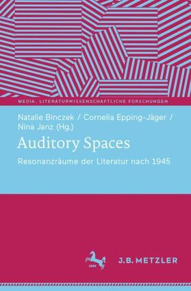 Binczek / Janz / Epping-Jäger |  Auditory Spaces | Buch |  Sack Fachmedien