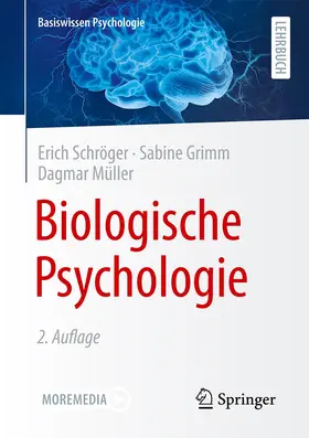 Schröger / Grimm / Müller |  Biologische Psychologie | Buch |  Sack Fachmedien
