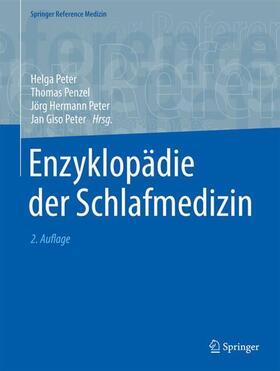 Peter / Penzel |  Enzyklopädie der Schlafmedizin | Buch |  Sack Fachmedien