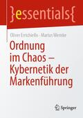 Errichiello / Wernke |  Ordnung im Chaos – Kybernetik der Markenführung | eBook | Sack Fachmedien