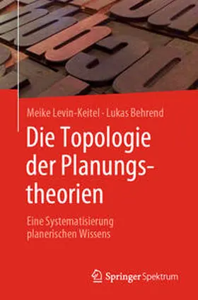 Levin-Keitel / Behrend | Die Topologie der Planungstheorien | E-Book | www.sack.de