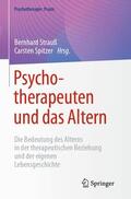 Spitzer / Strauß |  Psychotherapeuten und das Altern | Buch |  Sack Fachmedien