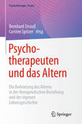 Strauß / Spitzer |  Psychotherapeuten und das Altern | eBook | Sack Fachmedien