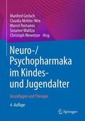 Gerlach / Mehler-Wex / Romanos |  Neuro-/Psychopharmaka im Kindes- und Jugendalter | Buch |  Sack Fachmedien