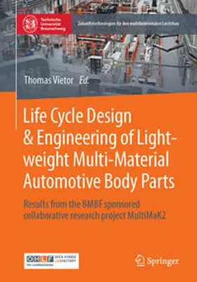 Vietor | Life Cycle Design & Engineering of Lightweight Multi-Material Automotive Body Parts | E-Book | www.sack.de