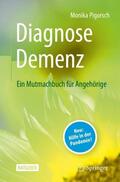 Pigorsch |  Diagnose Demenz: Ein Mutmachbuch für Angehörige | Buch |  Sack Fachmedien