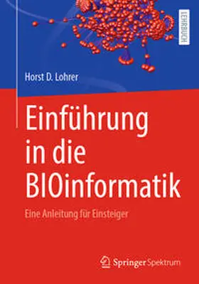Lohrer | Einführung in die BIOinformatik | E-Book | www.sack.de
