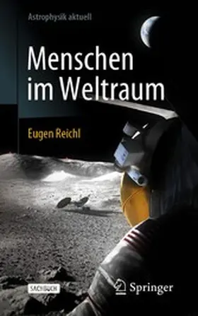 Reichl |  Menschen im Weltraum | eBook | Sack Fachmedien