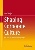 Herget |  Shaping Corporate Culture | Buch |  Sack Fachmedien