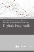 Meier-Vieracker / Mroczynski / Bülow |  Digitale Pragmatik | Buch |  Sack Fachmedien