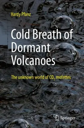 Pfanz | Cold Breath of Dormant Volcanoes | Buch | 978-3-662-65374-6 | sack.de