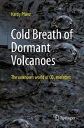 Pfanz |  Cold Breath of Dormant Volcanoes | Buch |  Sack Fachmedien