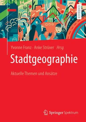 Strüver / Franz |  Stadtgeographie | Buch |  Sack Fachmedien