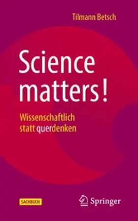 Betsch |  Science matters! | eBook | Sack Fachmedien