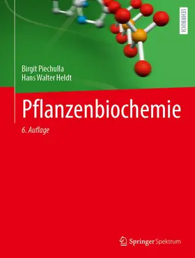 Heldt / Piechulla |  Pflanzenbiochemie | Buch |  Sack Fachmedien