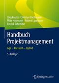 Kuster / Bachmann / Hubmann |  Handbuch Projektmanagement | eBook | Sack Fachmedien