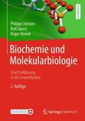 Christen / Jaussi / Benoit |  Biochemie und Molekularbiologie | Buch |  Sack Fachmedien