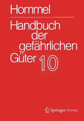 Holzhäuser | Handbuch der gefährlichen Güter. Band 10: Merkblätter 3735-3934 | Buch | 978-3-662-65487-3 | sack.de