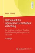 Schmid |  Mathematik für Ingenieurwissenschaften: Vertiefung | Buch |  Sack Fachmedien