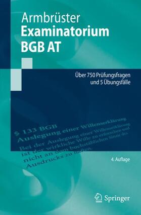 Armbrüster | Examinatorium BGB AT | Buch | 978-3-662-65549-8 | sack.de