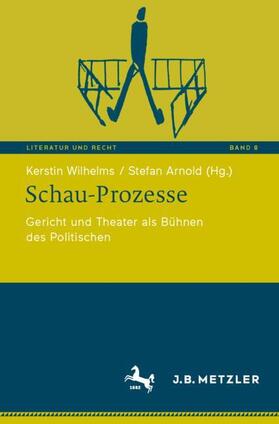 Arnold / Wilhelms | Schau-Prozesse | Buch | 978-3-662-65551-1 | sack.de