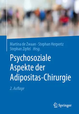 de Zwaan / Herpertz / Zipfel |  Psychosoziale Aspekte der Adipositas-Chirurgie | eBook | Sack Fachmedien