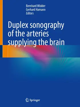Widder / Hamann |  Duplex sonography of the brain-supplying arteries | Buch |  Sack Fachmedien