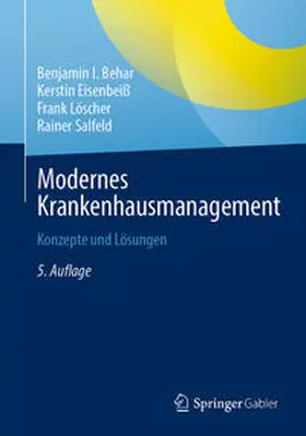 Behar / Eisenbeiß / Löscher | Modernes Krankenhausmanagement | E-Book | sack.de
