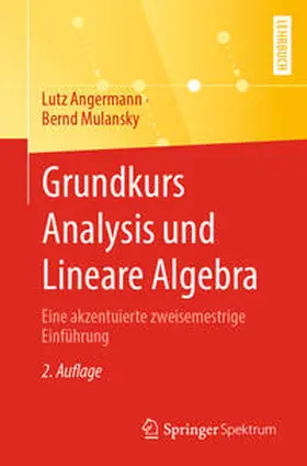 Angermann / Mulansky | Grundkurs Analysis und Lineare Algebra | E-Book | sack.de