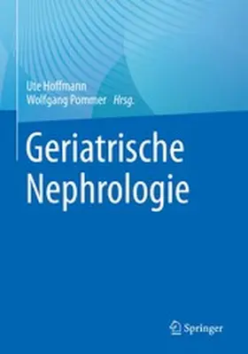 Hoffmann / Pommer | Geriatrische Nephrologie | E-Book | www.sack.de