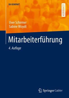 Woydt / Schirmer |  Mitarbeiterführung | Buch |  Sack Fachmedien