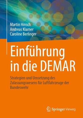 Hinsch / Berlinger / Klarner | Einführung in die DEMAR | Buch | 978-3-662-65675-4 | sack.de