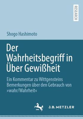 Hashimoto | Der Wahrheitsbegriff in Über Gewißheit | Buch | 978-3-662-65683-9 | sack.de