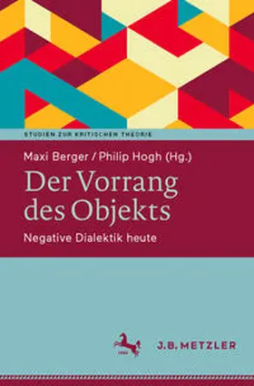 Berger / Hogh |  Der Vorrang des Objekts | eBook | Sack Fachmedien
