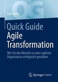 Kahra |  Quick Guide Agile Transformation | Buch |  Sack Fachmedien