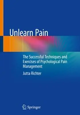 Richter |  Unlearn Pain | eBook | Sack Fachmedien